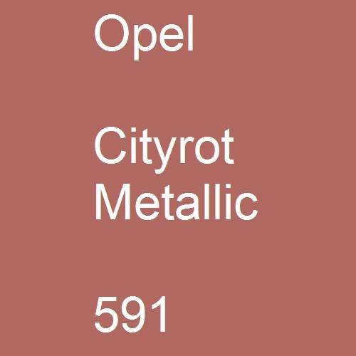 Opel, Cityrot Metallic, 591.